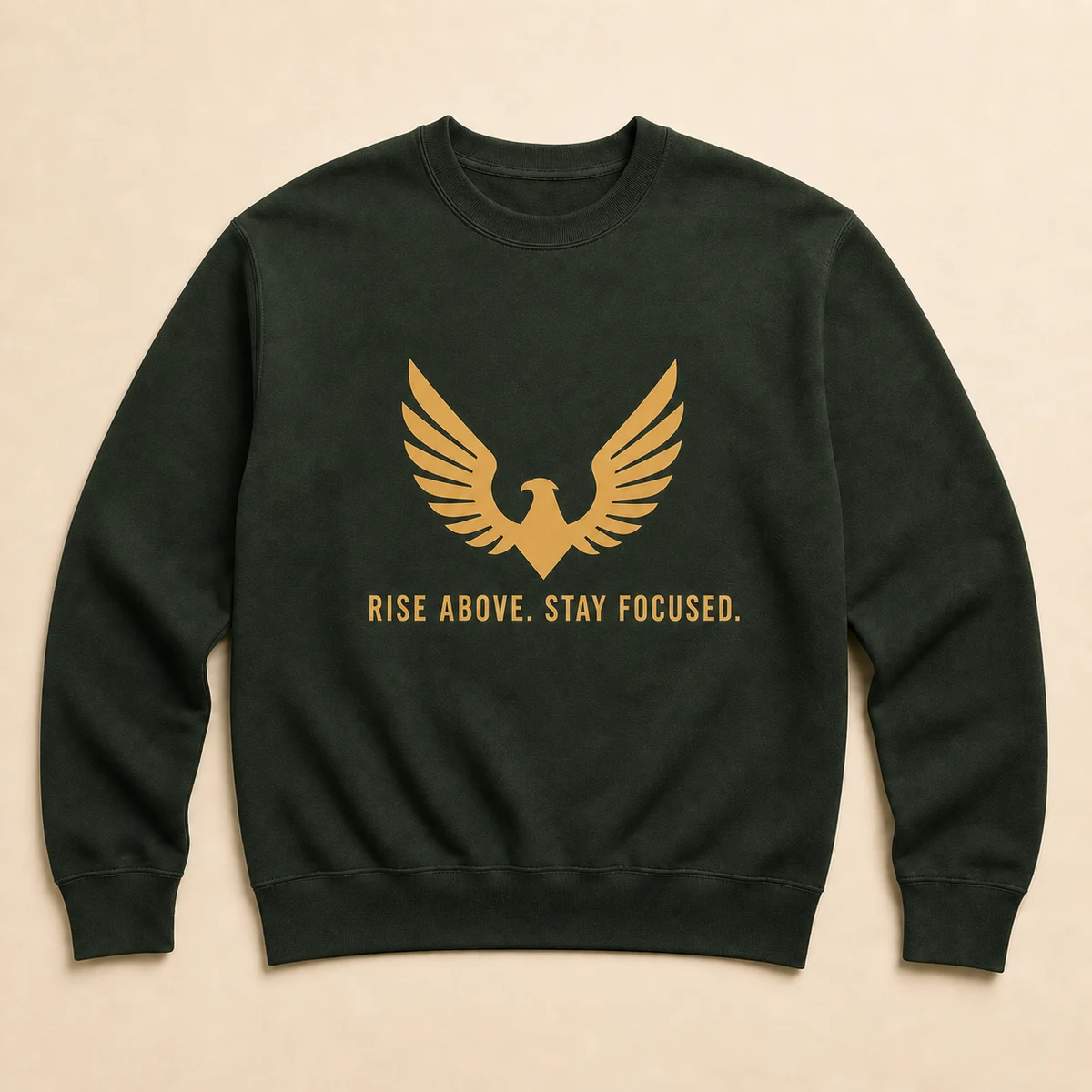 Deep evergreen crewneck with a winged hawk and Rise Above Stay Focused design